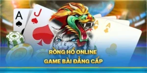 Dragon Tiger SV368: Lá Bài Rồng Hổ Đỉnh Cao Định Nghĩa Cá Cược Online
